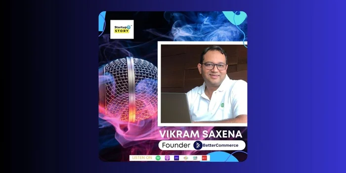 Commerce Unleashed: Revolutionising Mid-Market Retail with Vikram Saxena, CEO of BetterCommerce